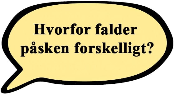 hvorfor-falder-påsken-forskelligt?